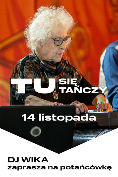 Tu się tańczy z DJ Wiką!