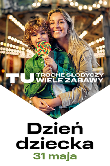 TU Dzień dziecka!