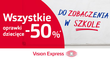 Vision Express dba o Twoje dziecko!