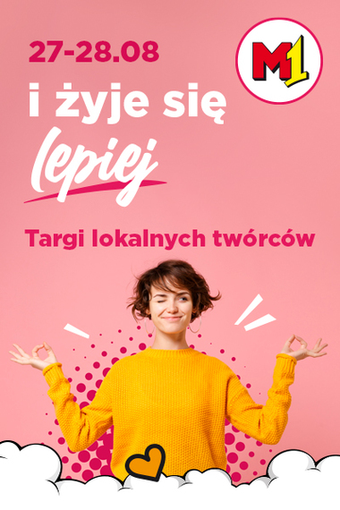 M1 i żyje się lepiej!