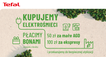 TEFAL - promocja elektrosmieci