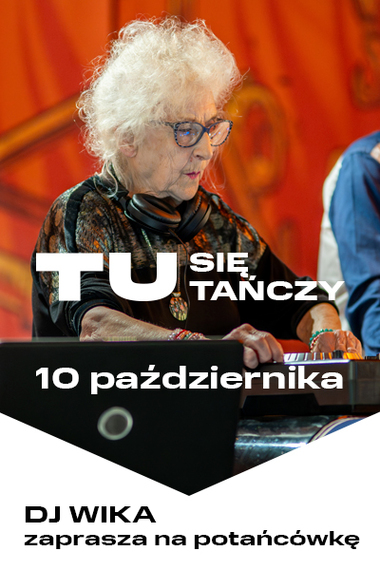 Tu się tańczy z DJ Wiką!
