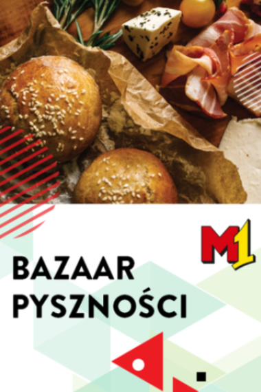 BAZAAR PYSZNOŚCI i ROZMAITOŚCI