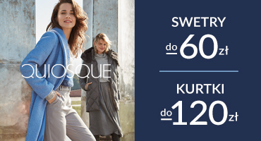 Tylko w QUIOSQUE w M1 Marki swetry do -60zł i kurtki do -120zł!