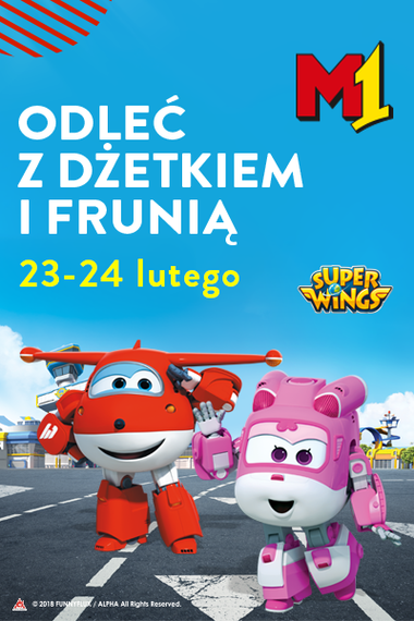 Super Wings w M1 Marki!