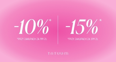 Tatuum – 15%, lub - 10%
