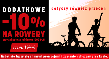 Dodatkowe -10% rowery w Martes Sport
