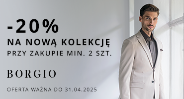 -20% na Nową Kolekcję w BORGIO