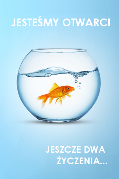 Jesteśmy otwarci!
