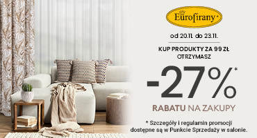 Promocja w salonie Eurofirany!