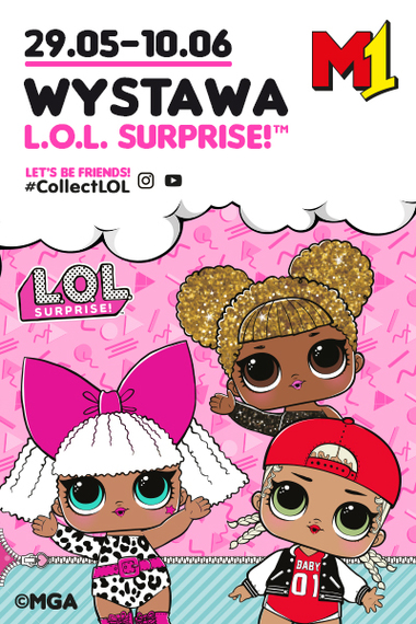 Wystawa L.O.L. Surprise! ™