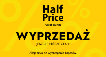 HalfPrice  WYPRZEDAŻ