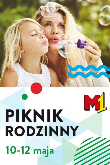 Piknik rodzinny 10-12 maja