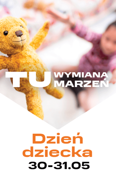 TU Dzień dziecka!