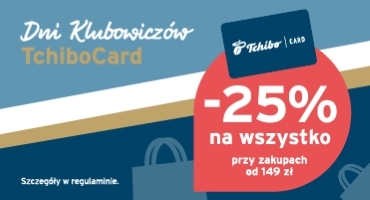 -25% na wszystko z TchiboCard!