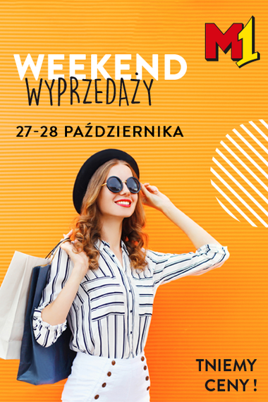 Weekend Wyprzedaży w M1