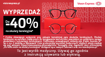 OKULARY KOREKCYJNE NAWET DO 40% TANIEJ*