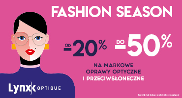 FASHION SEASON w Lynx Optique w M1 Marki!