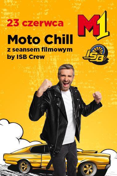 Moto Chill  w M1 Bytom