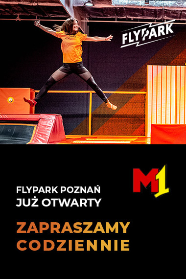 Fly Park w M1 otwarty!