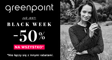Greenpoint -  Black Week