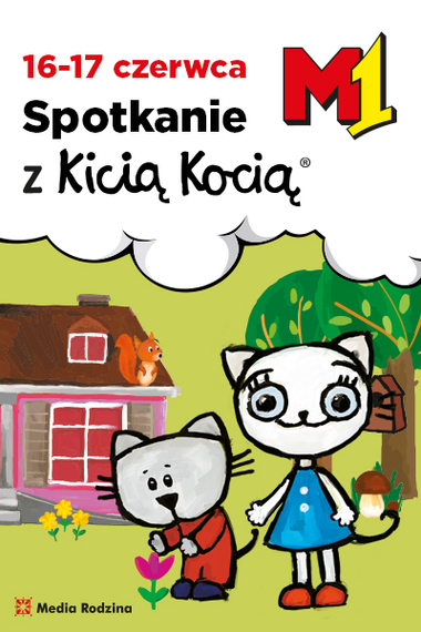 Kicia Kocia w M1 Poznań