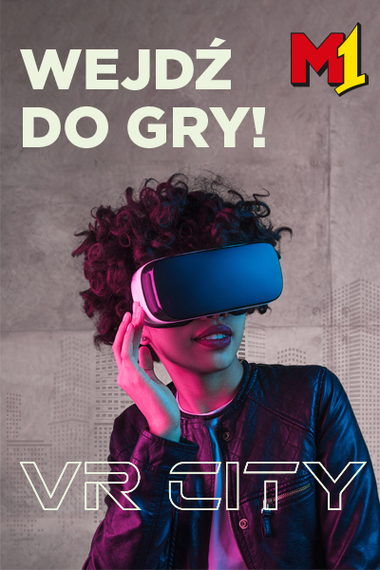 VR CITY w M1 Marki!