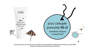 Świetlisty balsam w prezencie w Ziaja w M1 Marki!
