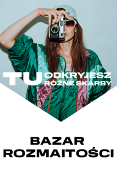 Bazar Rozmaitości!