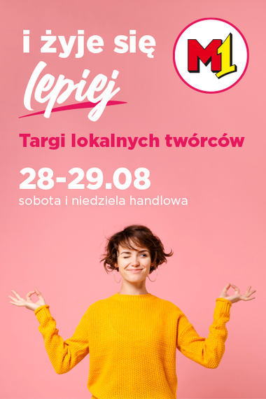 M1 i żyje się lepiej!