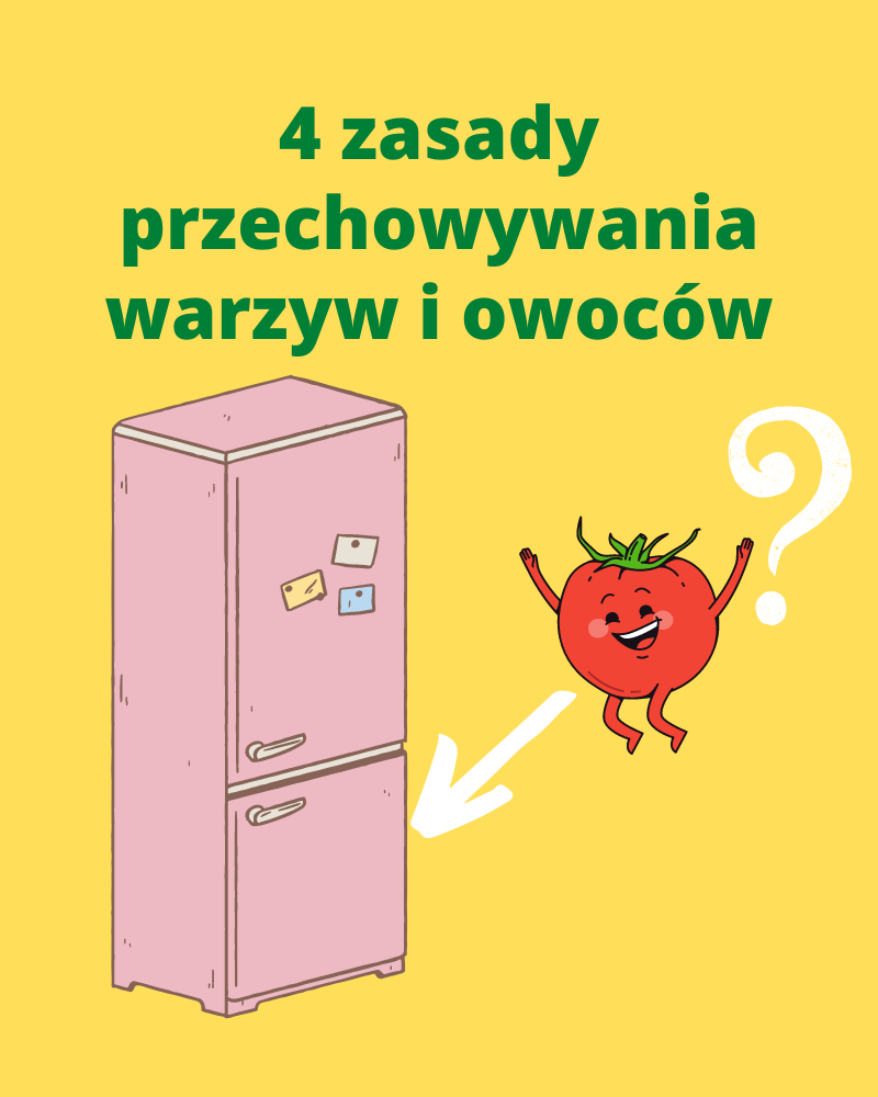 Przechowywanie warzyw i owoców